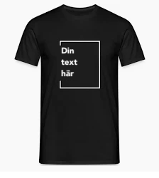 T-shirt - Din Text Här